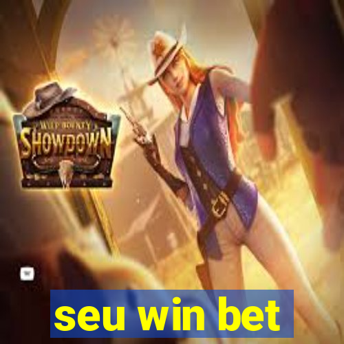 seu win bet